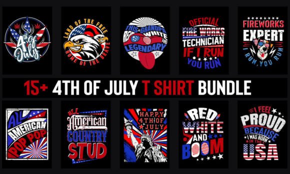 4th of July T Shirt Bundle: Graphics & Print Templates
