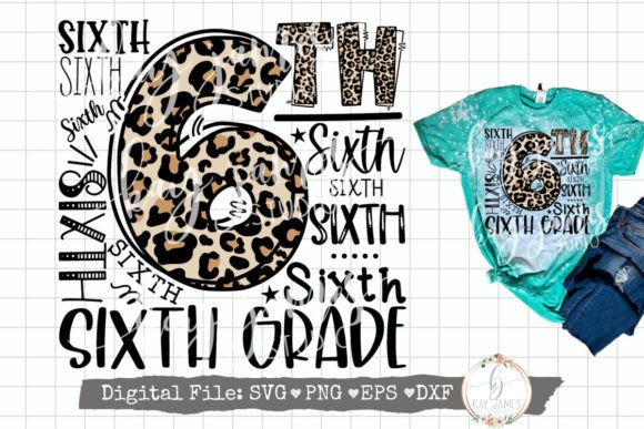 6th Grade Typography SVG Sublimation PNG