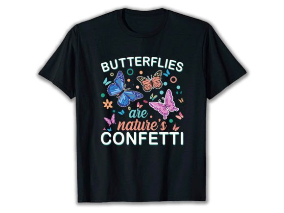 Butterflies Are Nature's Confetti Graphics