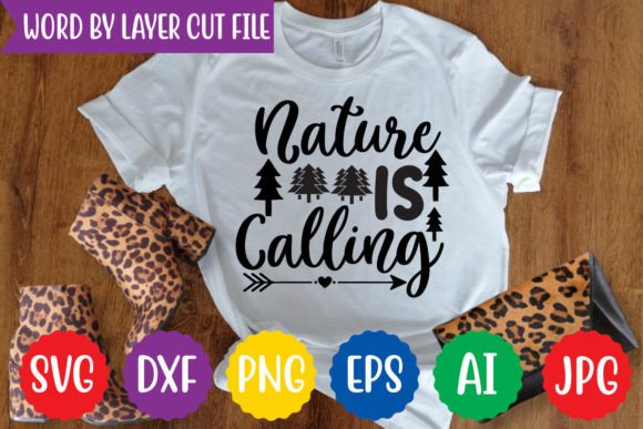 Nature is Calling Svg Design Graphics