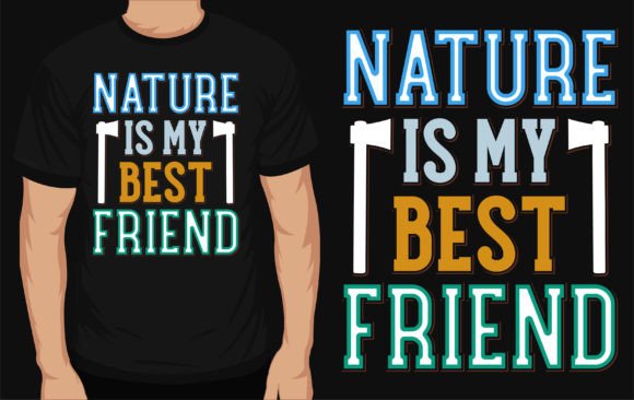 Nature is My Best Friend Graphics