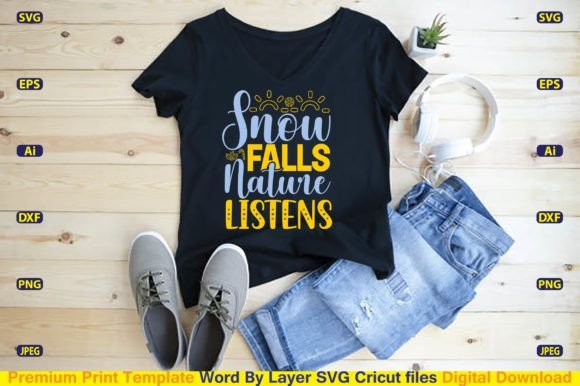 Snow Falls Nature Listens Svg Cut File